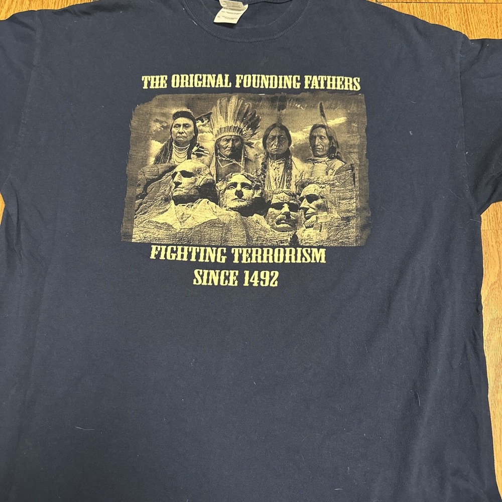 Vintage the‎ original founding father's fighting terrorism since 1492 Gildan Xl